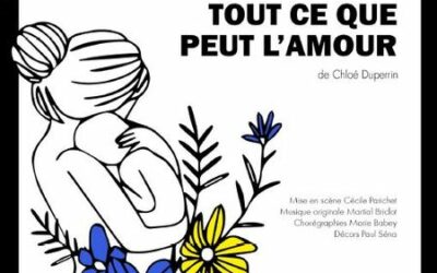 « Tout ce que peut l’amour » de Chloé Duperrin